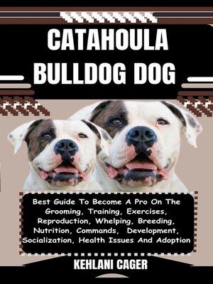 cover image of CATAHOULA BULLDOG DOG